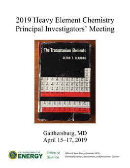 2019 Heavy Element Chemistry Principal Investigators' Meeting