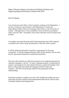 Higher Education Support Amendment (Job-Ready Graduates and Supporting Regional and Remote Students) Bill 2020 Dear Sir/Madam, I