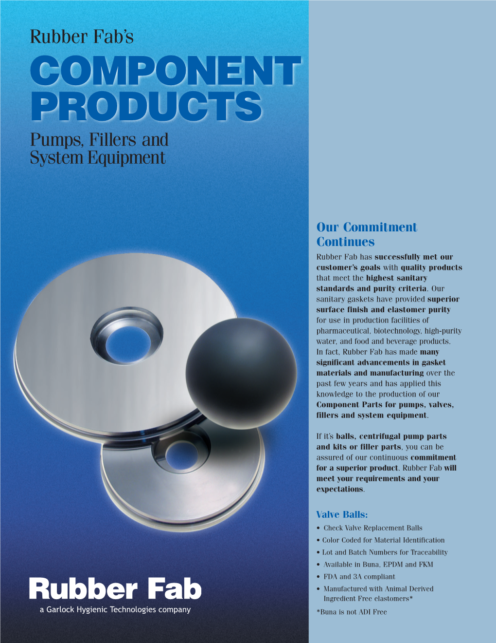 COMPONENT PRODUCTS Pumps, Fillers and System Equipment