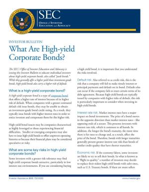 What Are High-Yield Corporate Bonds?