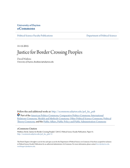 Justice for Border Crossing Peoples David Watkins University of Dayton, Dwatkins1@Udayton.Edu