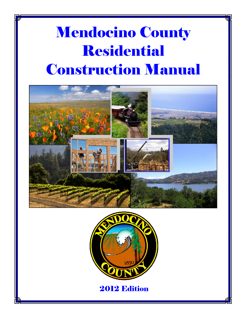 Mendocino County Residential Construction Manual