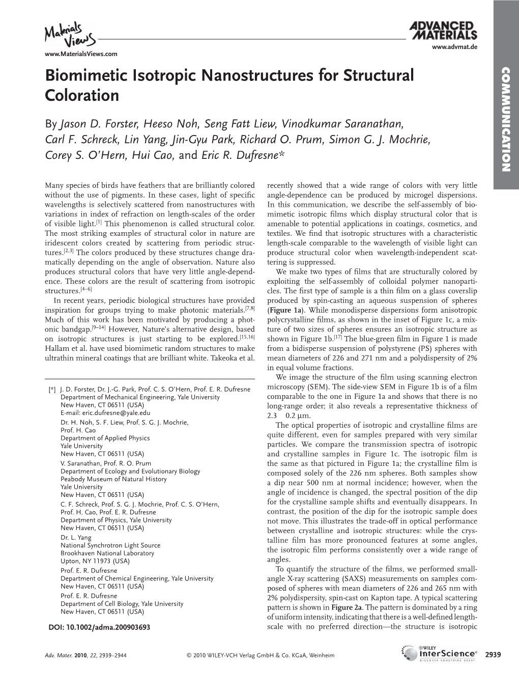 Biomimetic Isotropic Nanostructures for Structural Coloration