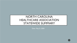 North Carolina Healthcare Association Statewide Summary