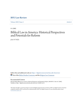 Biblical Law in America: Historical Perspectives and Potentials for Reform John W