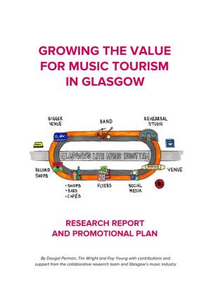 Growing the Value for Music Tourism in Glasgow