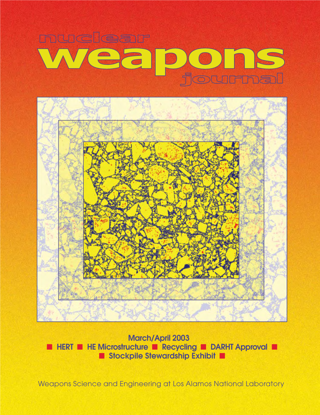 Nuclear Weapons Journal March/April 2003
