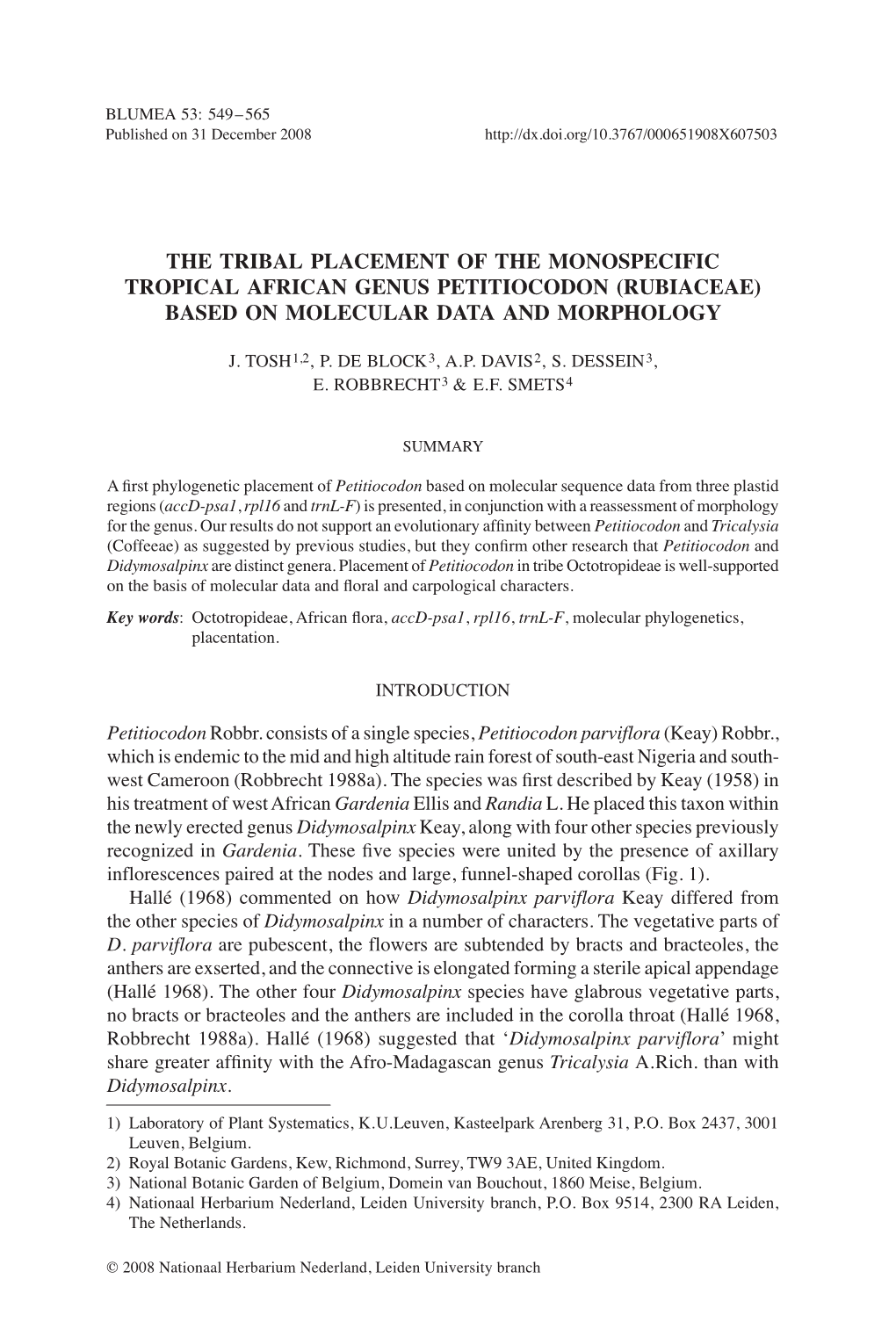 Rubiaceae) Based on Molecular Data and Morphology