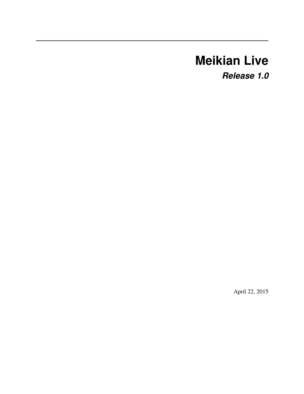 Meikian Live Release 1.0