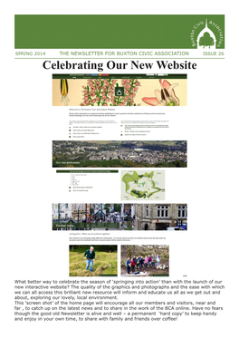 SPRING 2014 the NEWSLETTER for BUXTON CIVIC ASSOCIATION ISSUE 26 Celebrating Our New Website