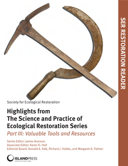 Highlights from the Science and Practice of Ecological Restoration Series Part III: Valuable Tools and Resources