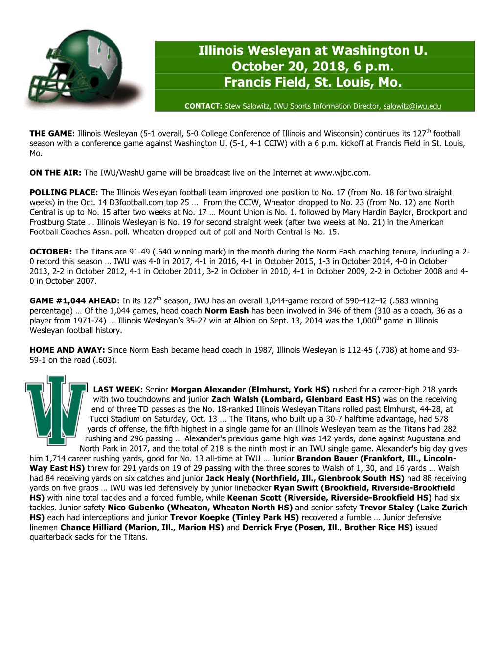 Illinois Wesleyan at Washington U. October 20, 2018, 6 P.M. Francis Field, St