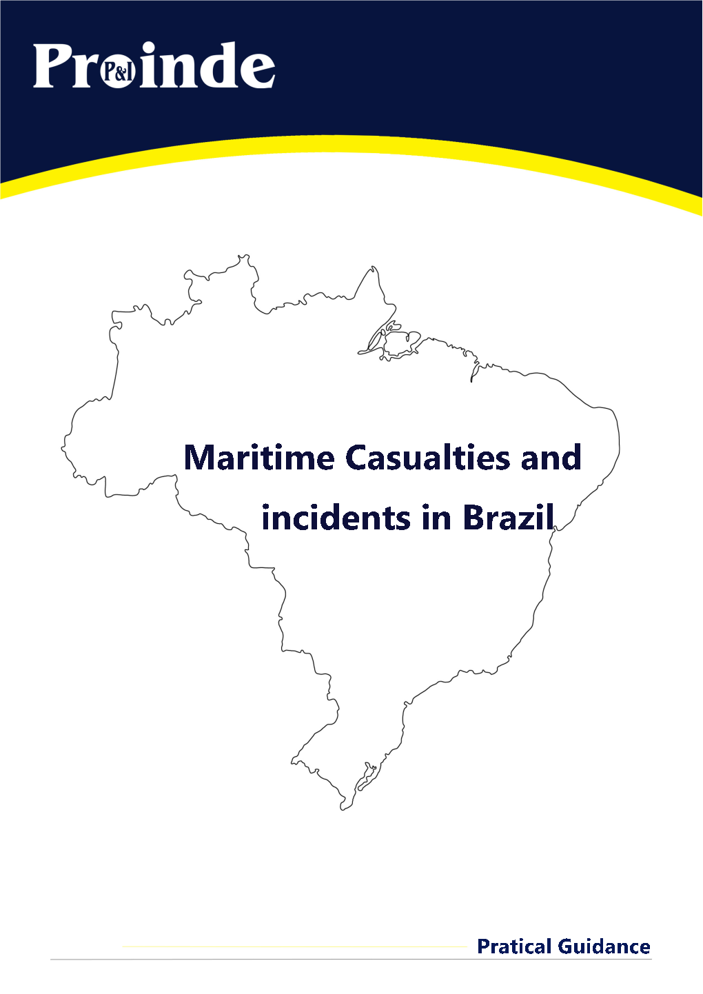 PROINDE Maritime Casualties and Incidents in Brazil