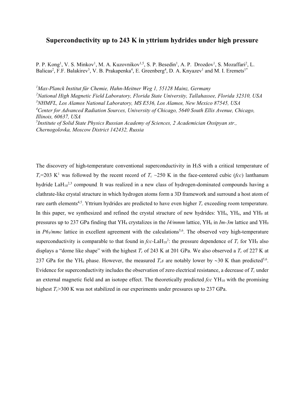 Superconductivity up to 243 K in Yttrium Hydrides Under High Pressure