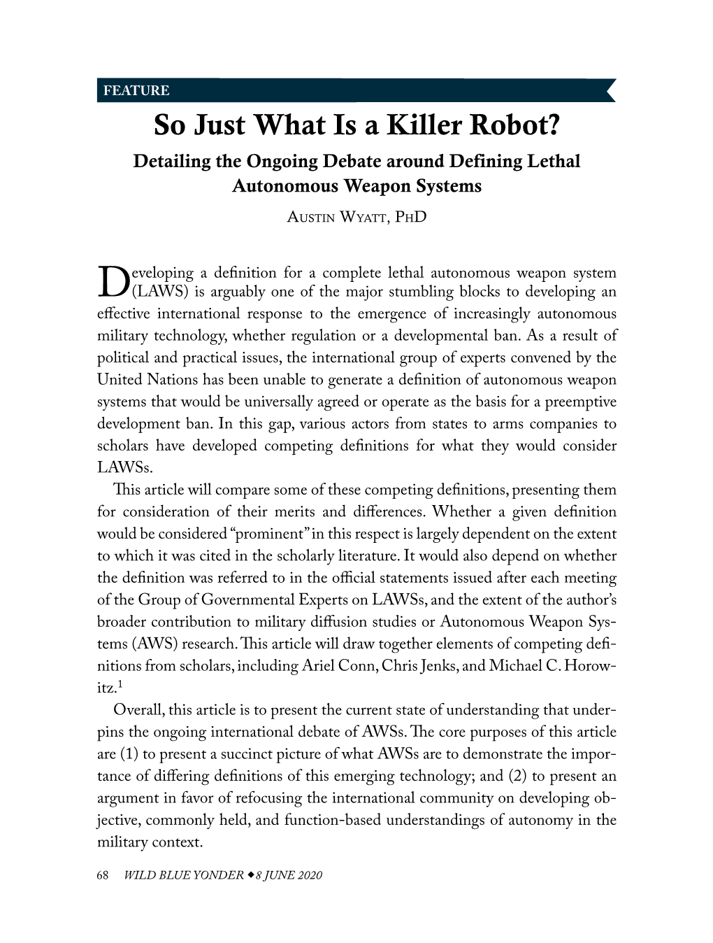 So Just What Is a Killer Robot? Detailing the Ongoing Debate Around Defining Lethal Autonomous Weapon Systems