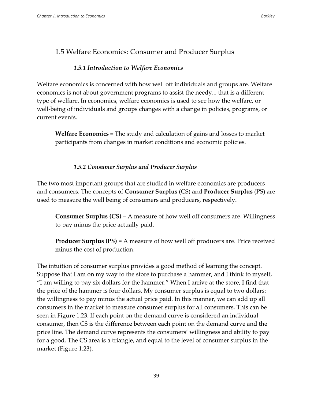 1.5 Welfare Economics: Consumer and Producer Surplus