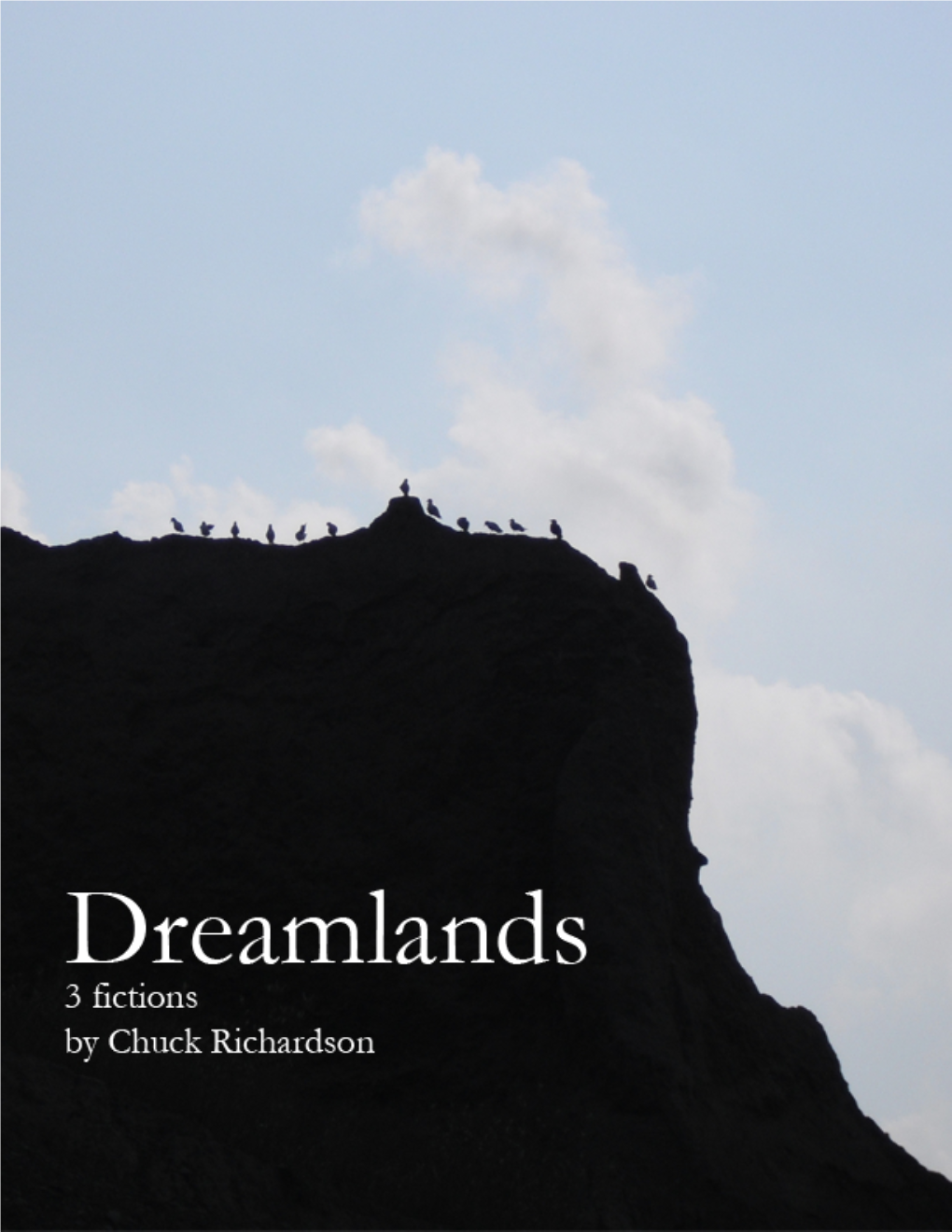 Dreamlands by Chuck Richardson