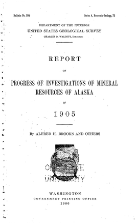 Progress of Investigations of Mineral Resources of Alaska