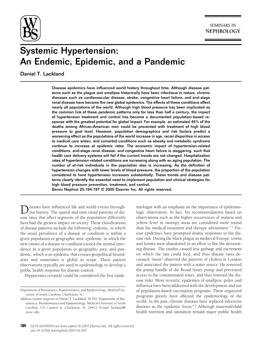 Systemic Hypertension: an Endemic, Epidemic, and a Pandemic Daniel T