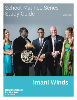 Imani Winds About the Show in Rhythm and Melody: the Building Blocks of Music, Quintet Imani Winds Seamlessly Navigates Between Classical, Jazz and World Music Idioms