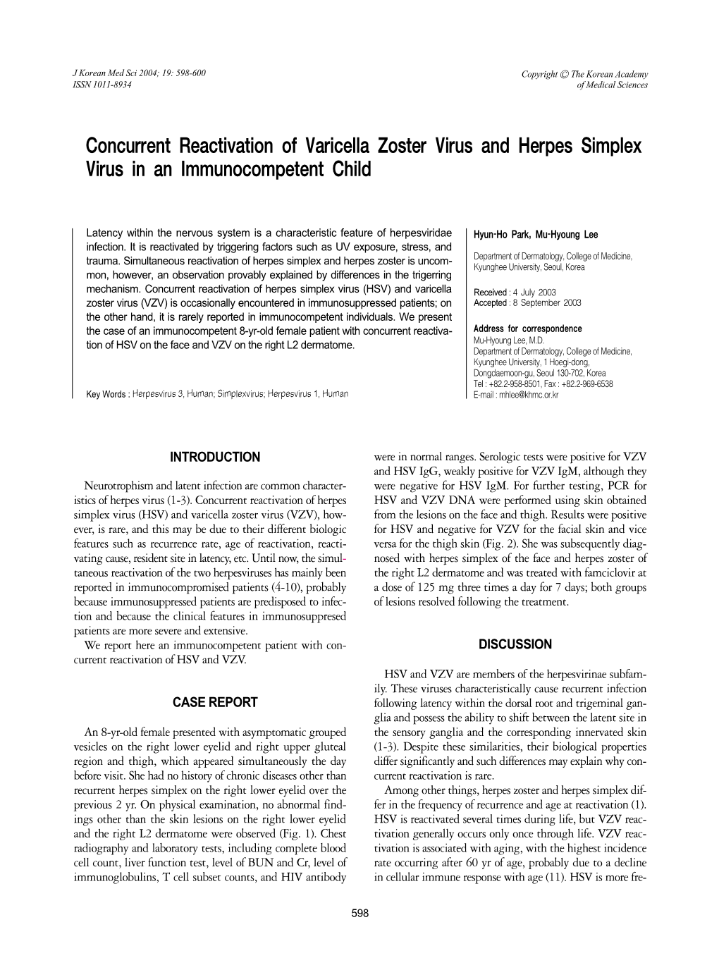 Concurrent Reactivation of Varicella Zoster Virus and Herpes Simplex Virus in an Immunocompetent Child