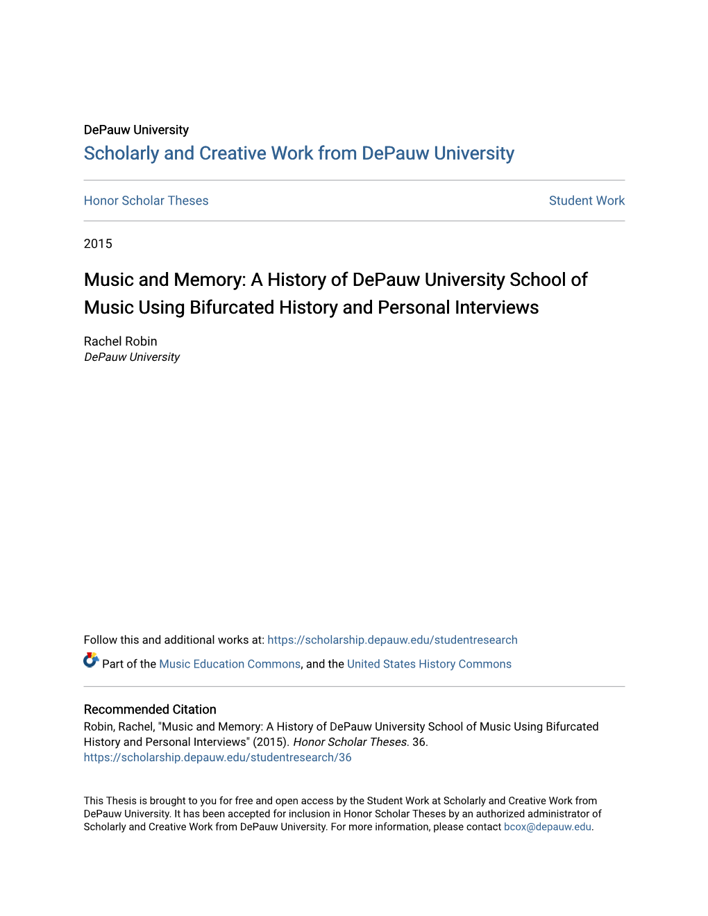 A History of Depauw University School of Music Using Bifurcated History and Personal Interviews