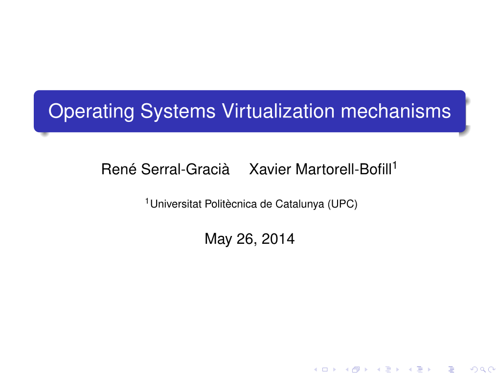 Operating Systems Virtualization Mechanisms