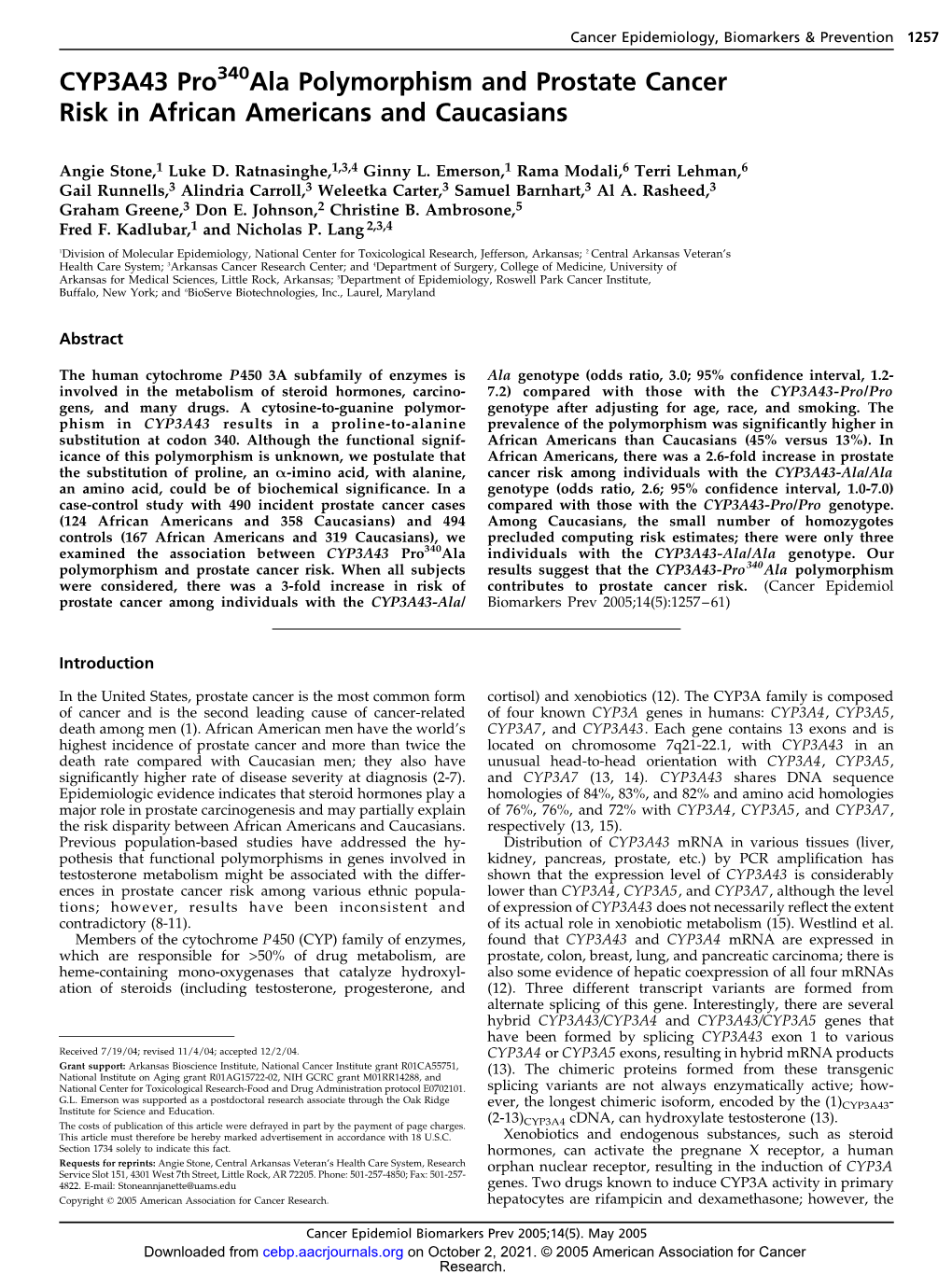 CYP3A43 Pro Ala Polymorphism and Prostate Cancer Risk in African Americans and Caucasians