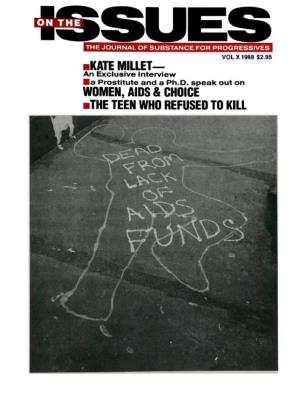 Kate Millet— Women, Aids & Choice