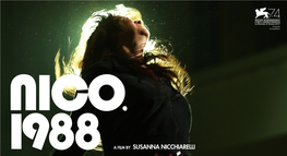 A FILM by SUSANNA NICCHIARELLI 2017 | Italy/Belgium | 93 Minutes | Color | in English