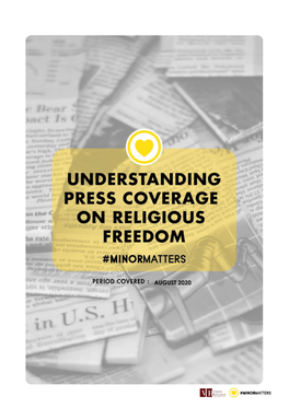 Understanding Press Coverage on Religious Freedom (October & November 2019) at [Last Accessed on 27 August 2020]