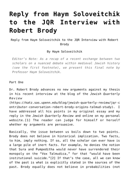 Reply from Haym Soloveitchik to the JQR Interview with Robert Brody