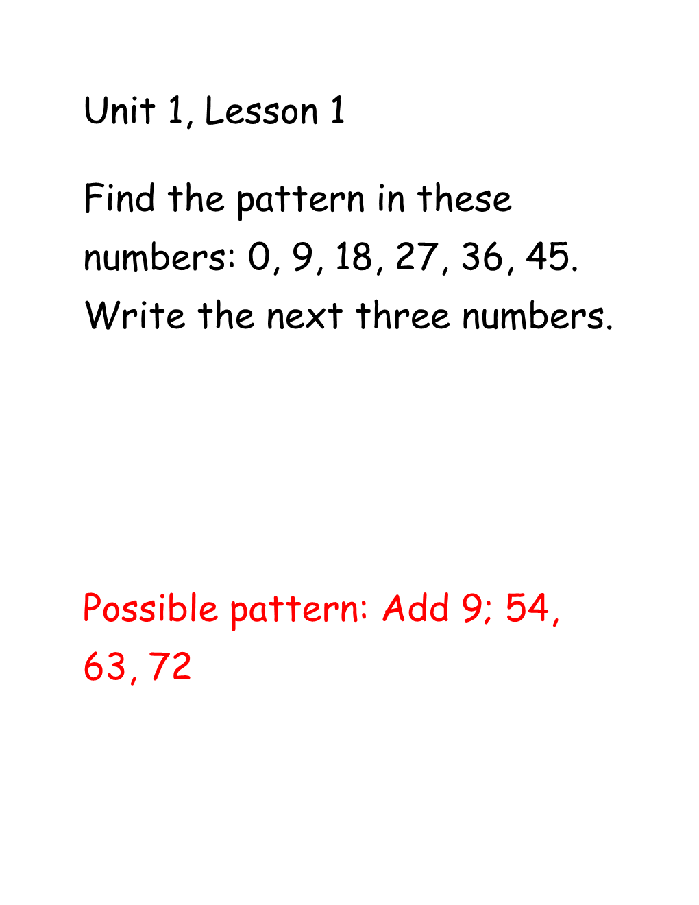 Find the Pattern in These Numbers: 0, 9, 18, 27, 36, 45