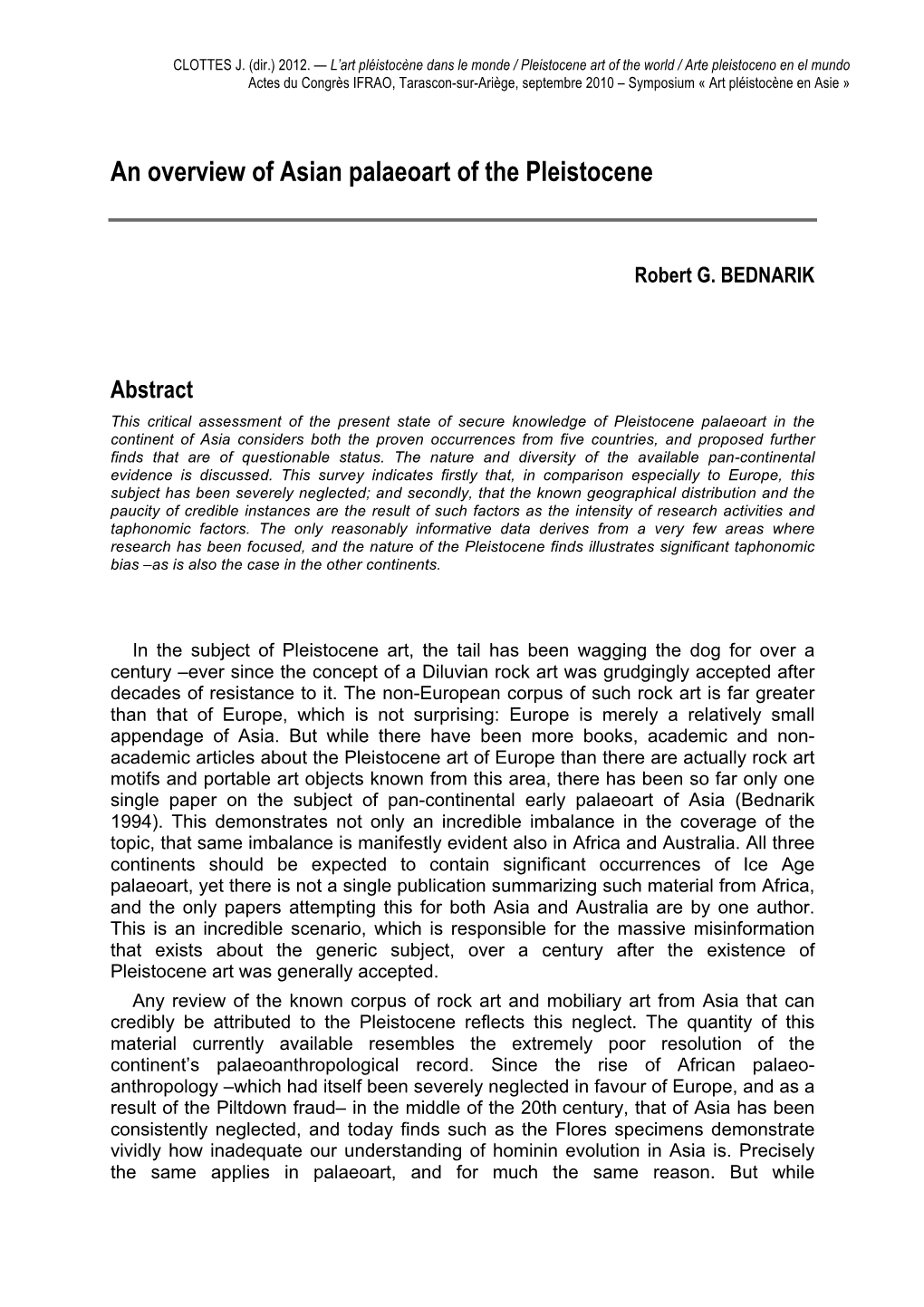 Siberian Corpus of Mobiliary Palaeoart, We Have at Present Almost No Other Representatives Even from the Final Part of the Pleistocene