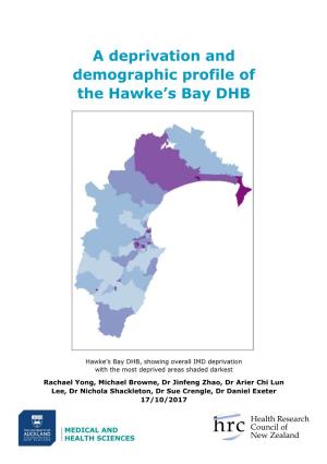 A Deprivation and Demographic Profile of the Hawke's Bay