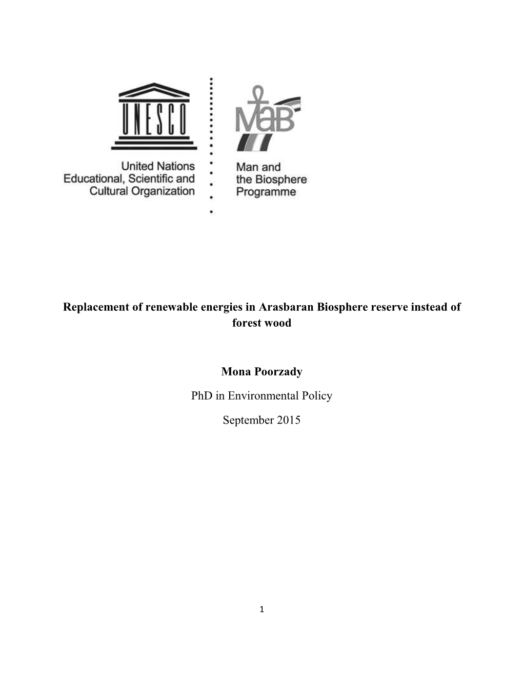 Replacement of Renewable Energies in Arasbaran Biosphere Reserve Instead of Forest Wood