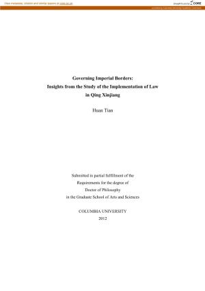 Insights from the Study of the Implementation of Law in Qing Xinjiang Huan Tian