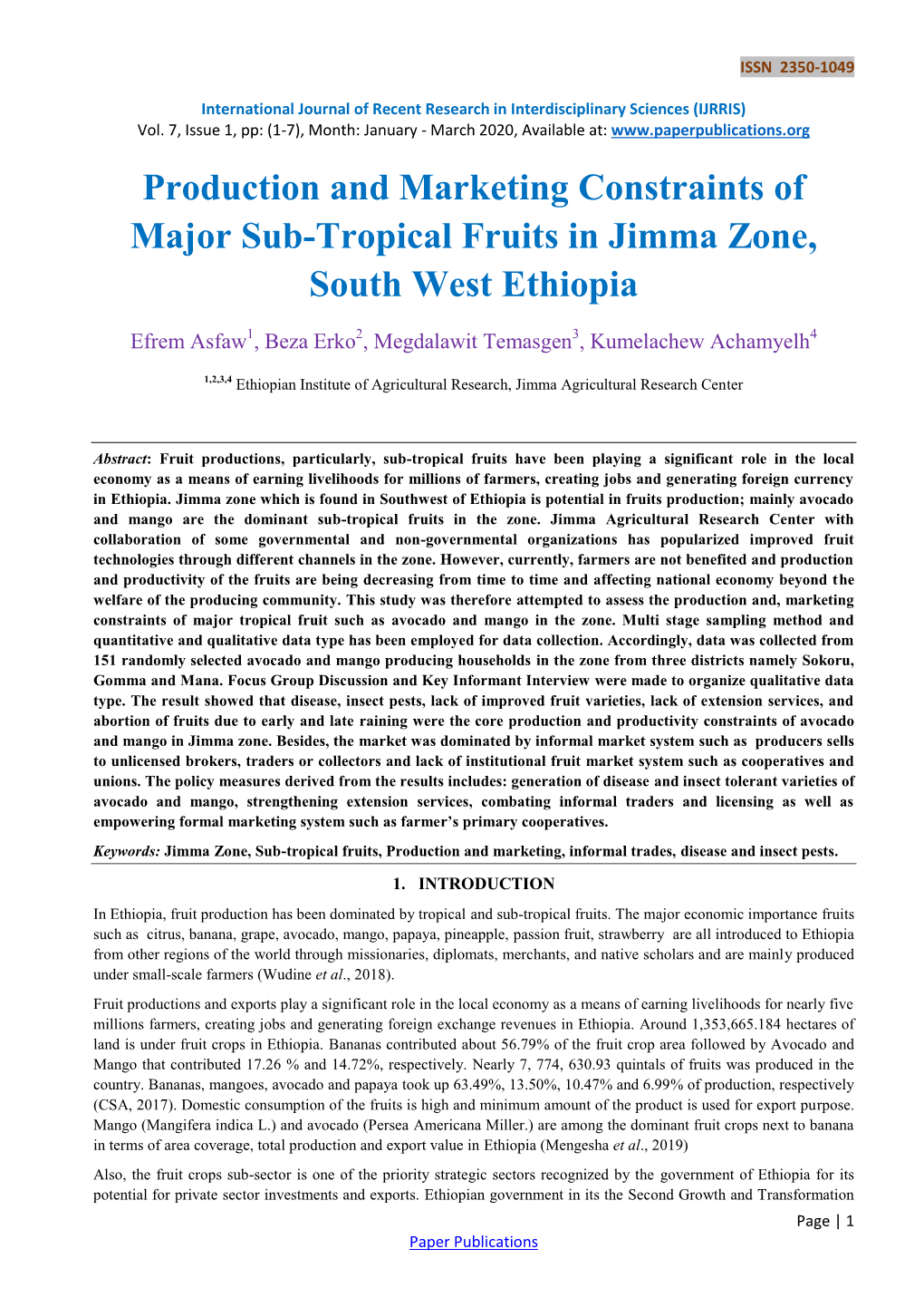 Production and Marketing Constraints of Major Sub-Tropical Fruits in Jimma Zone, South West Ethiopia