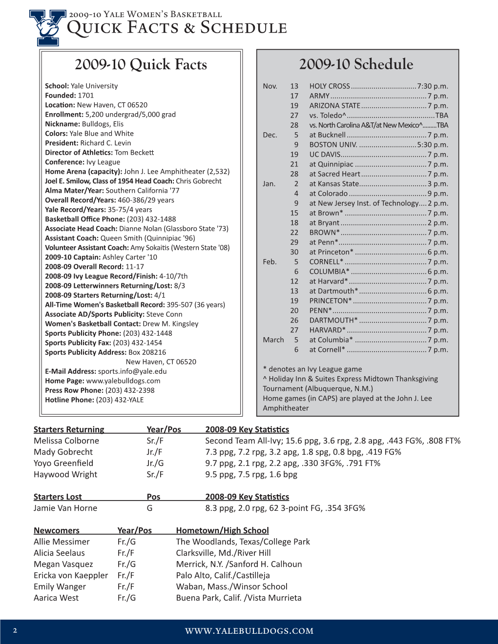 Quick Facts & Schedule