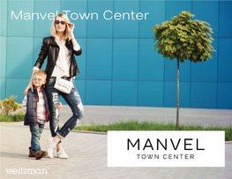Manvel Town Center MANVEL TOWN CENTER | EXECUTIVE SUMMARY