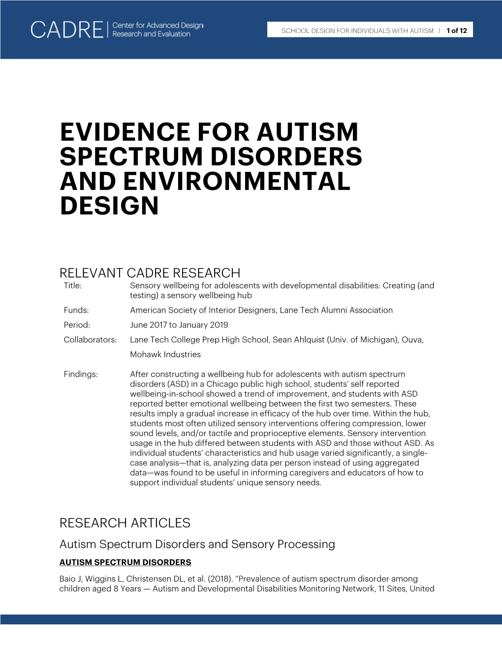 Evidence for Autism Spectrum Disorders and Environmental Design