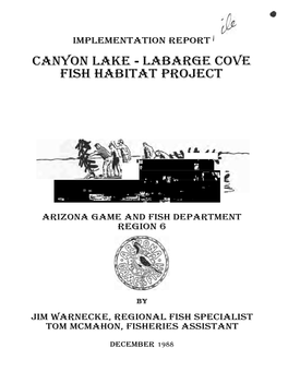 Canyon Lake - Labarge Cove Fish Habitat Project