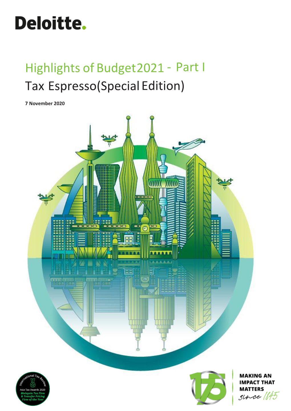 Highlights of Budget 2021 Tax Espresso (Specialedition)