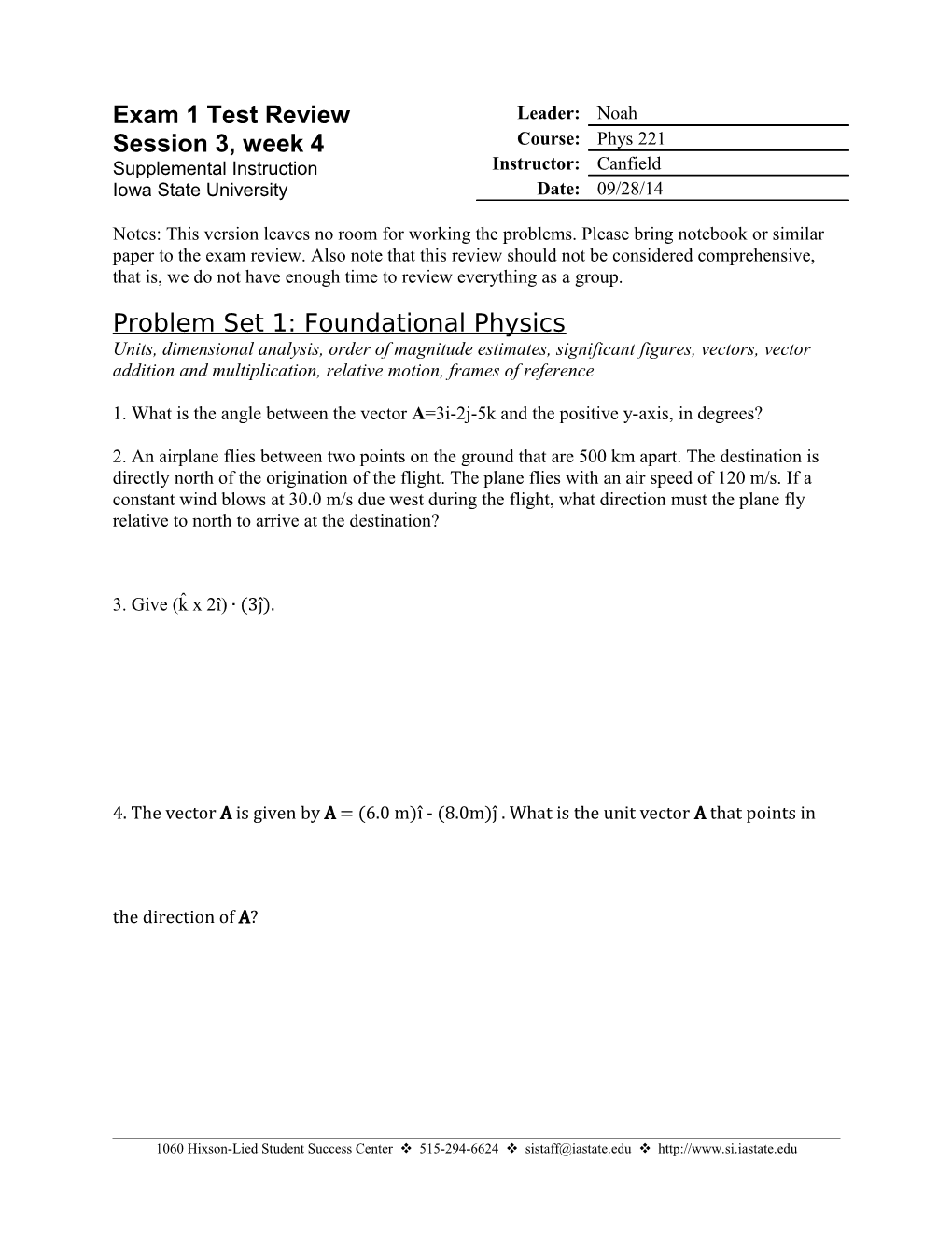 Problem Set 1: Foundational Physics