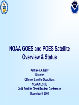 NOAA GOES and POES Satellite Overview & Status