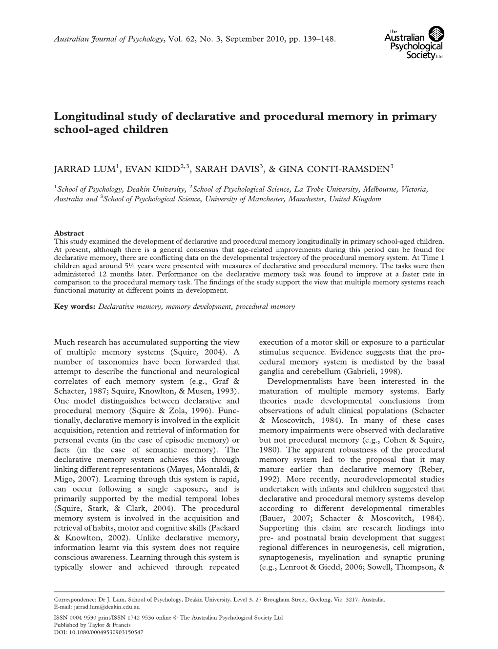 Longitudinal Study of Declarative and Procedural Memory in Primary Schoolaged Children