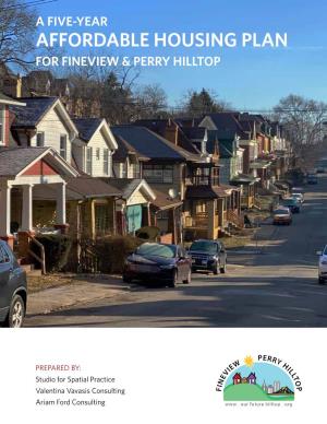 Affordable Housing Plan for Fineview & Perry Hilltop