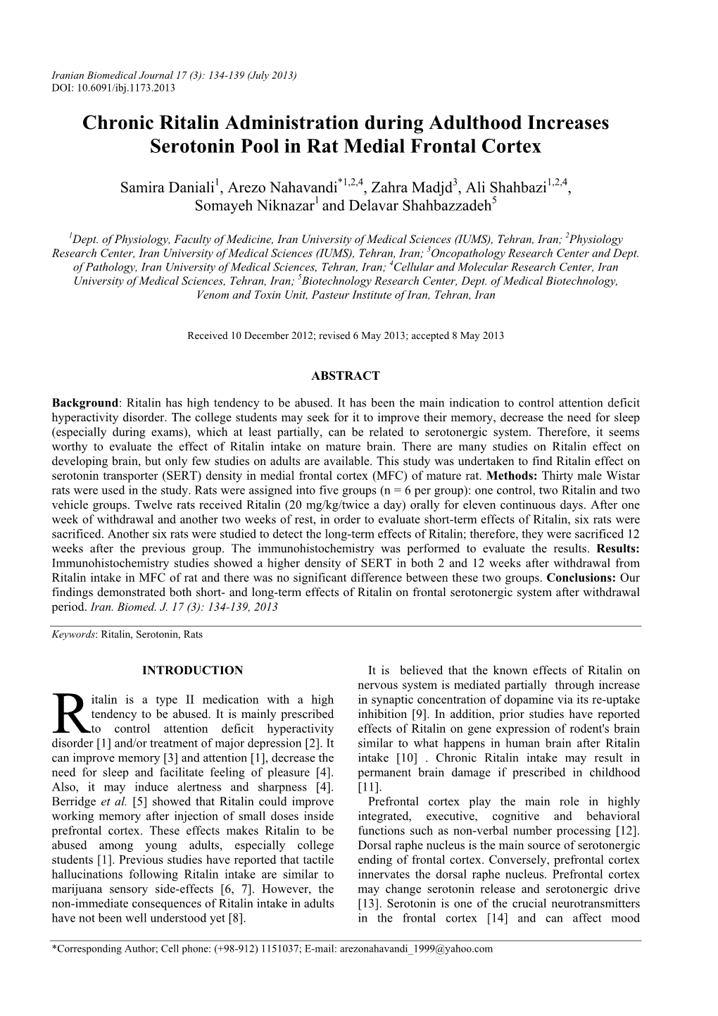 Chronic Ritalin Administration During Adulthood Increases Serotonin Pool in Rat Medial Frontal Cortex