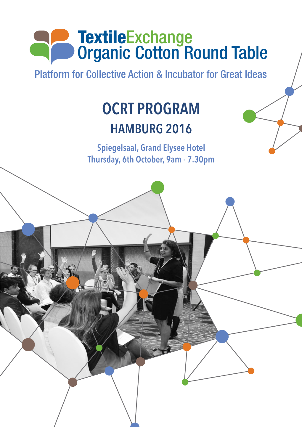 OCRT PROGRAM HAMBURG 2016 Spiegelsaal, Grand Elysee Hotel Thursday, 6Th October, 9Am - 7.30Pm WELCOME