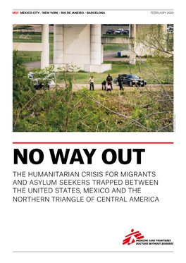 No Way Out: the Humanitarian Crisis for Migrants and Asylum Seekers